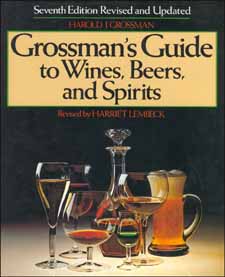 Grossmans Guide to Wine and Spirits