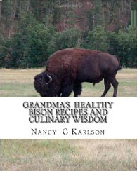 Grandma's Healthy Bison Recipes