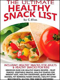 The Ultimate Healthy Snack List 