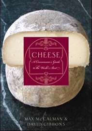 Cheese: A Connoisseur's Guide