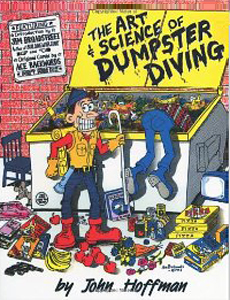The Art & Science Of Dumpster Diving