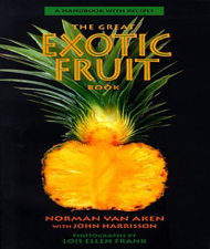 The Great Exotic Fruit Book