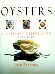 Oysters - A Culinary Celebration