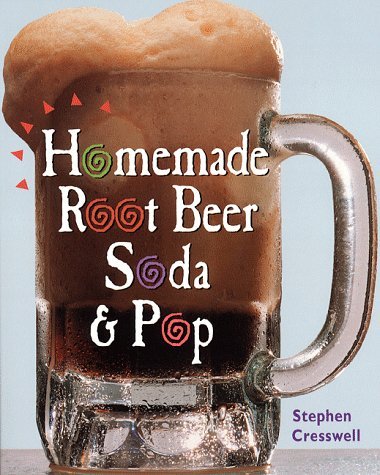 Homemade Root Beer, Soda & Pop